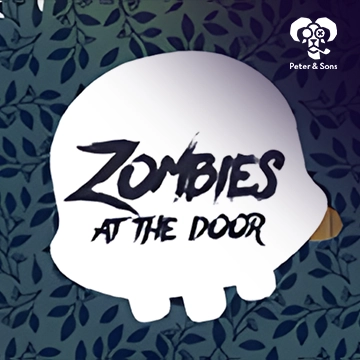 PeterSons : Zombies - At the door - STONEBET88